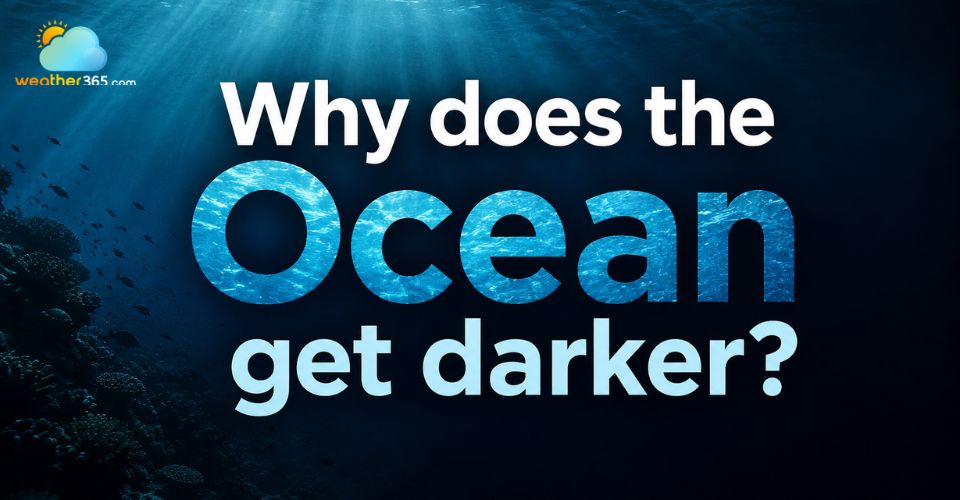 Why Does the Ocean Get Darker? Science Behind Ocean Color
